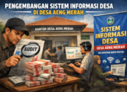 Pengembangan SID di Desa Aeng Merah Jadi Sorotan, Anggaran DD Capai Puluhan Juta