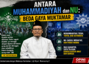 Antara Muhammadiyah dan NU: Beda Gaya Muktamar