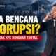 Dana Bencana Dikorupsi, LPKAN Desak KPK Bongkar Tuntas