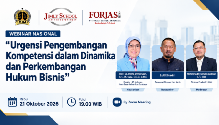 LKHAI dan Jimly School Gelar Webinar Hukum Bisnis