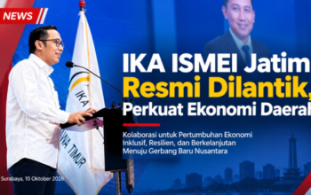 IKA ISMEI Jatim Resmi Dilantik, Perkuat Ekonomi Daerah